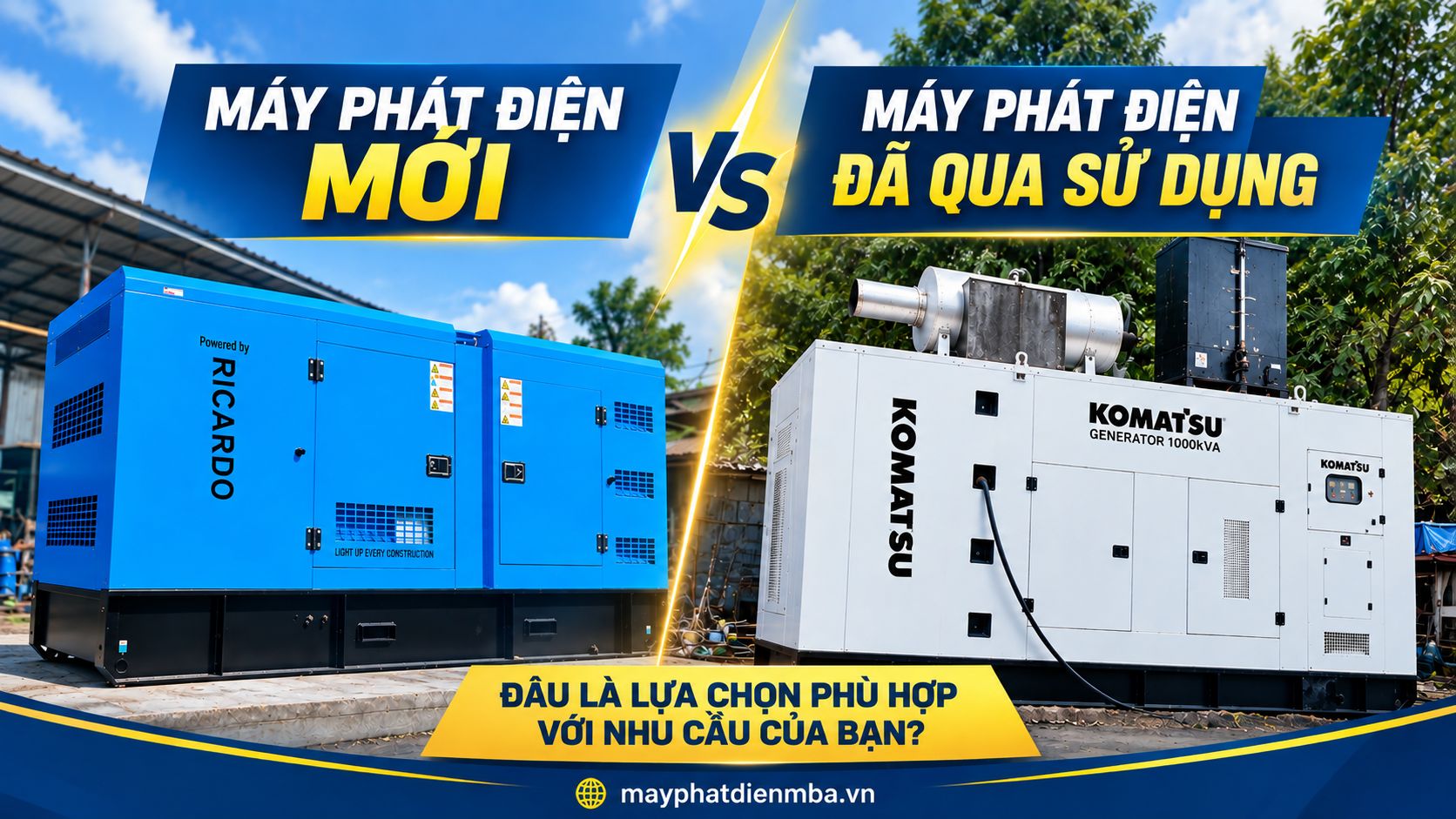Máy phát điện công nghiệp mới và máy phát điện công nghiệp đã qua sử dụng